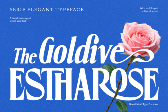 Goldive Estharose Regular: A Serif Font for Marketers