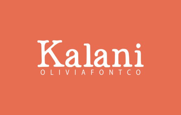 Kalani: A Serif Font That Elevates Your Brand