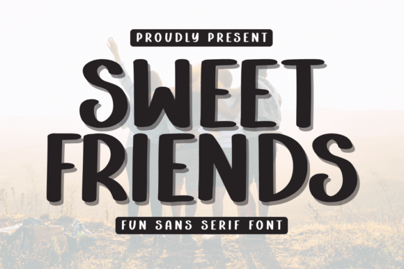 Sweet Friends Font Review: A Cute Sans Serif for Handmade Product Design